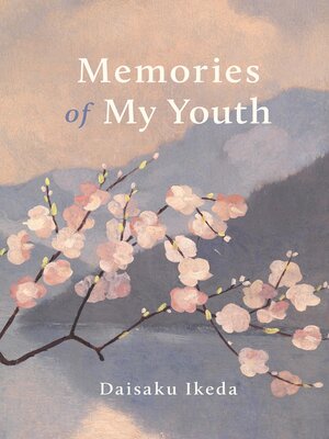 cover image of Memories of My Youth